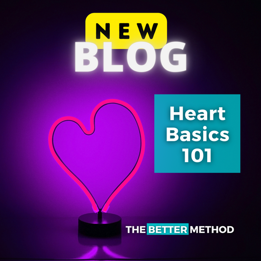 Heart Health Basics 101